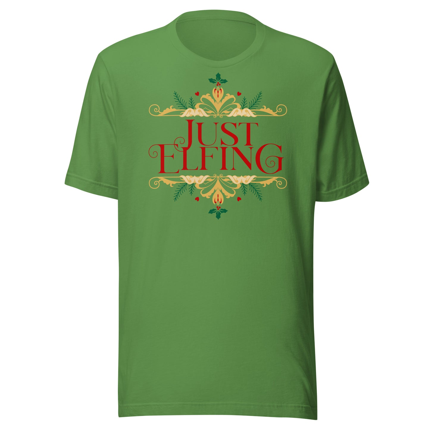 Just Elfing, Christmas t-shirt